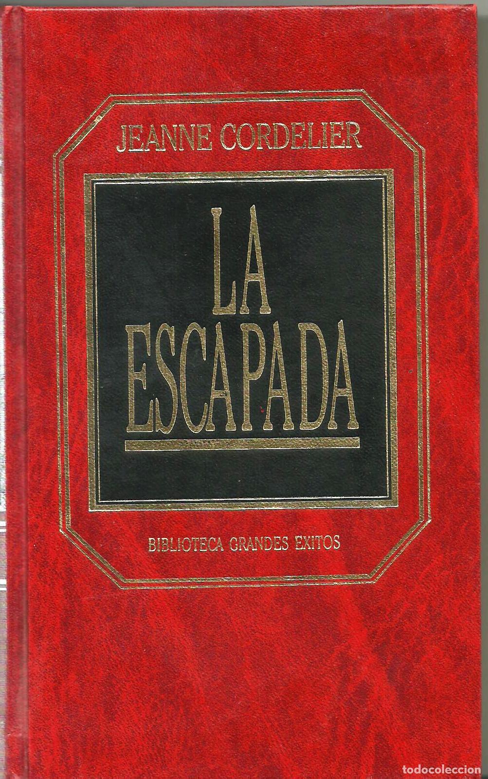 Libros: LA ESCAPADA - JEANNE CORDELIER - Foto 1