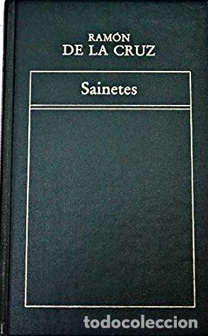Libros: SAINETES - RAMON DE LA CRUZ - Foto 1