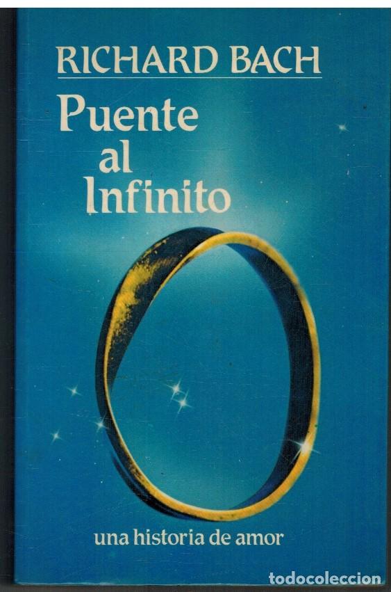 Libros: PUENTE AL INFINITO - RICHARD BACH - Foto 1