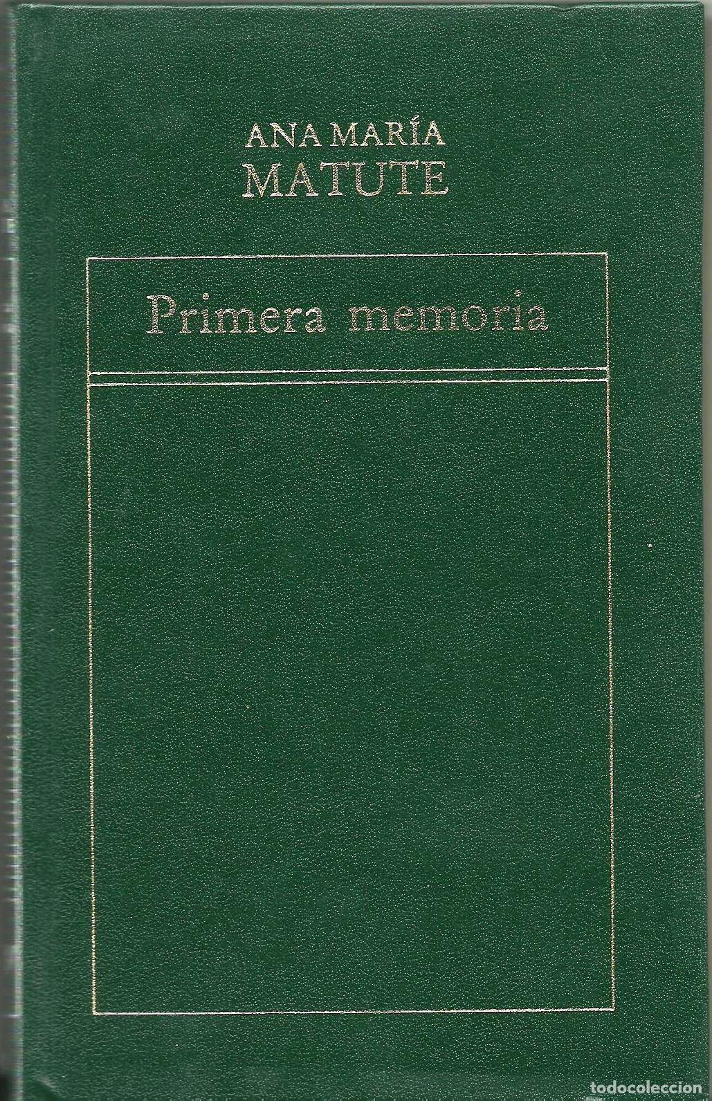 Libros: PRIMERA MEMORIA - ANA MARIA MATUTE - Foto 1