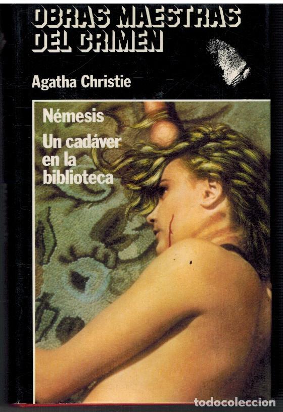 Libros: NEMESIS / UN CADAVER EN LA BIBLIOTECA - AGATHA CHRISTIE - Foto 1