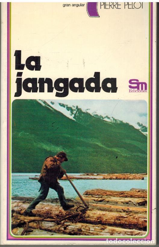 Libros: LA JANGADA - PIERRE PELOT - Foto 1