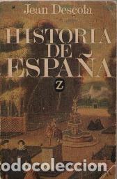 Libros: HISTORIA DE ESPA&Ntilde;A - JEAN DESCOLA - Foto 1