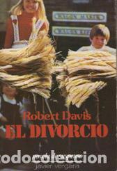 Libros: EL DIVORCIO - ROBERT DAVIS - Foto 1