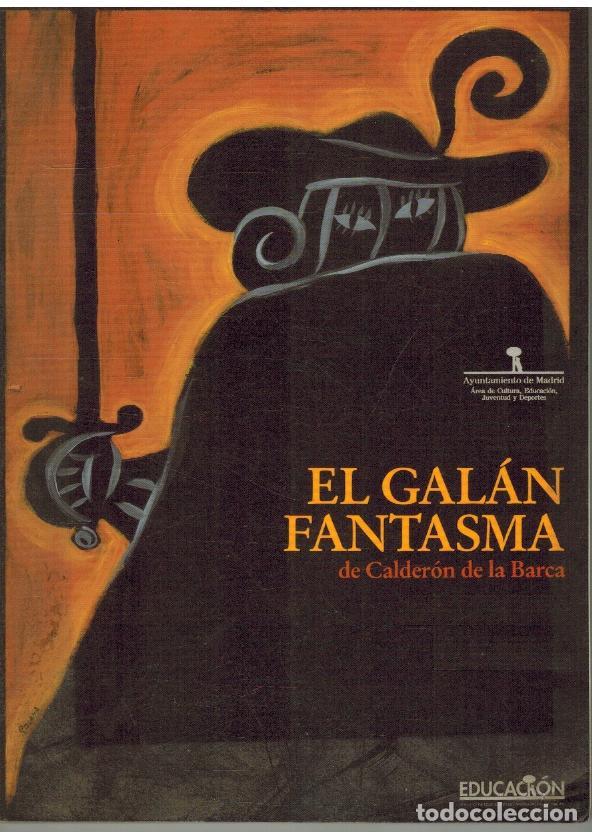 Libros: EL GALAN FANTASMA - CALDERON DE LA BARCA - Foto 1