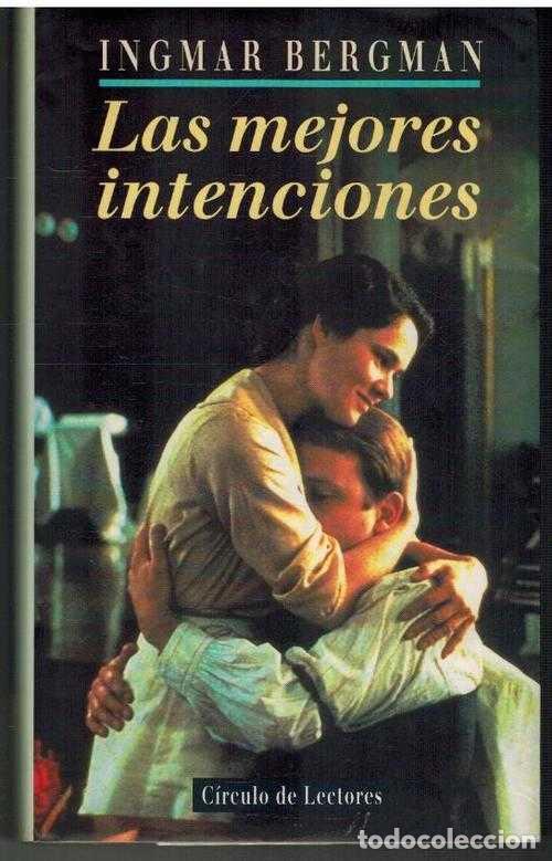 Libros: LAS MEJORES INTENCIONES - INGMAR BERGMAN - Foto 1