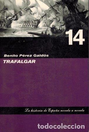 Libros: TRAFALGAR - BENITO PEREZ GALDOS - Foto 1