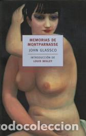 Libros: MEMORIAS DE MONTPARNASSE - JOHN GLASSCO - Foto 1