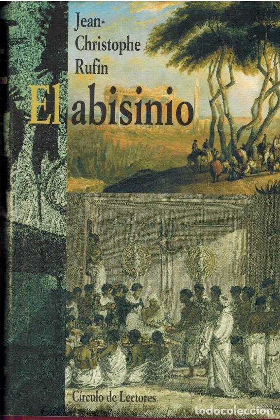 Libros: EL ABISINIO - JEAN CHRISTOPHE RUFIN - Foto 1