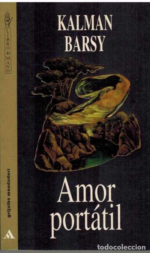 Libros: AMOR PORTATIL - KALMAN BARSY - Foto 1