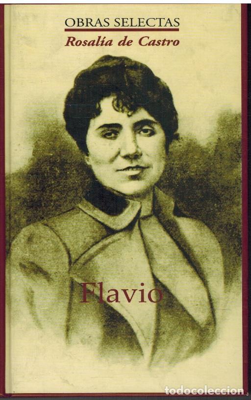 Libros: FLAVIO - ROSALIA DE CASTRO - Foto 1