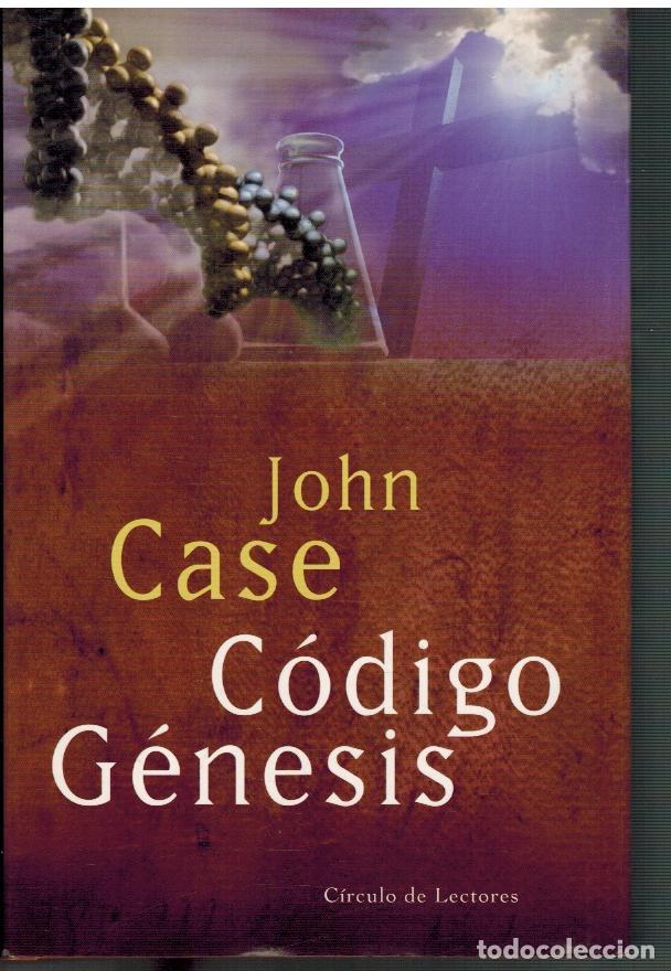 Libros: CODIGO GENESIS - JOHN CASE - Foto 1