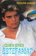 Libros: &iquest;QUIEN ERES ESTEFANIA? - RODOLPHE HASSOLD - Foto 1