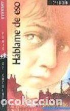 Libros: HABLAME DE ESO - ANTONIO JIMENEZ ARIZA - Foto 1