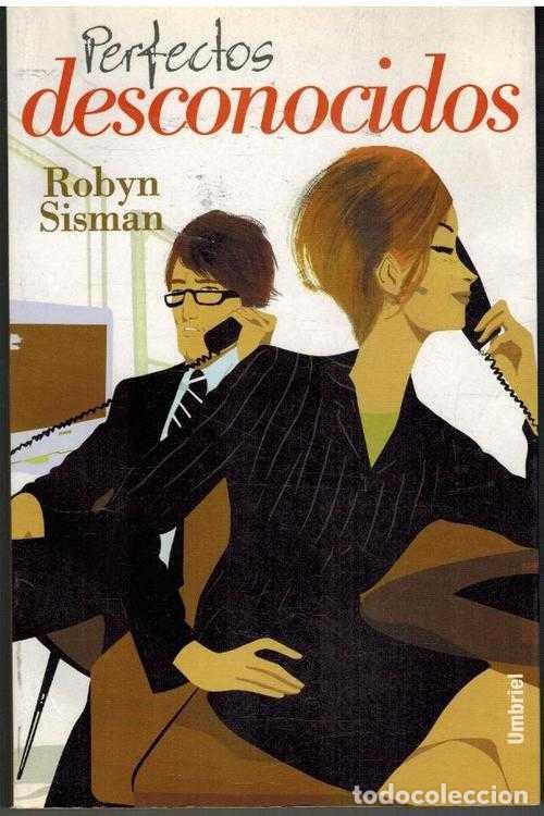 Libros: PERFECTOS DESCONOCIDOS - ROBYN SISMAN - Foto 1