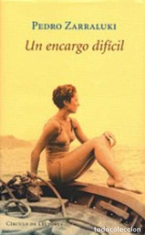 Libros: UN ENCARGO DIFICIL - PEDRO ZARRALUKI - Foto 1