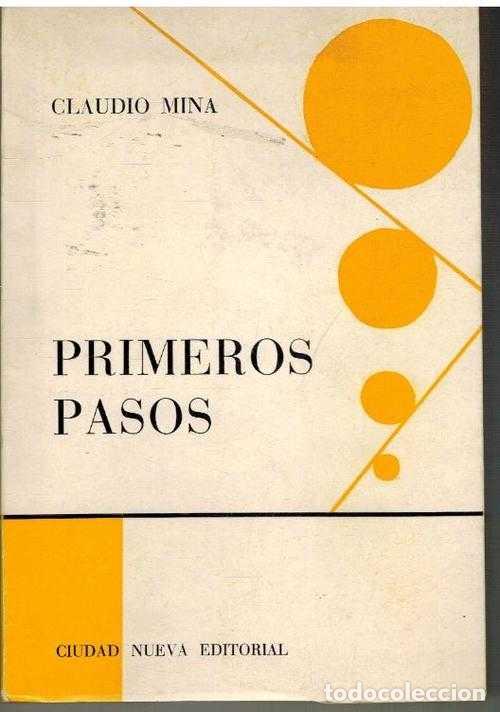 Libros: PRIMEROS PASOS - CLAUDIO MINA - Foto 1