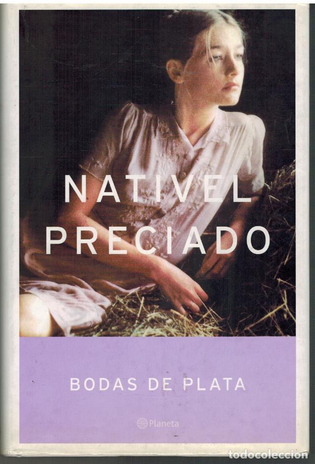 Libros: BODAS DE PLATA - NATIVEL PRECIADO - Foto 1