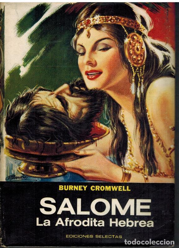Libros: SALOME. LA AFRODITA HEBREA - BURNEY CROMWELL - Foto 1