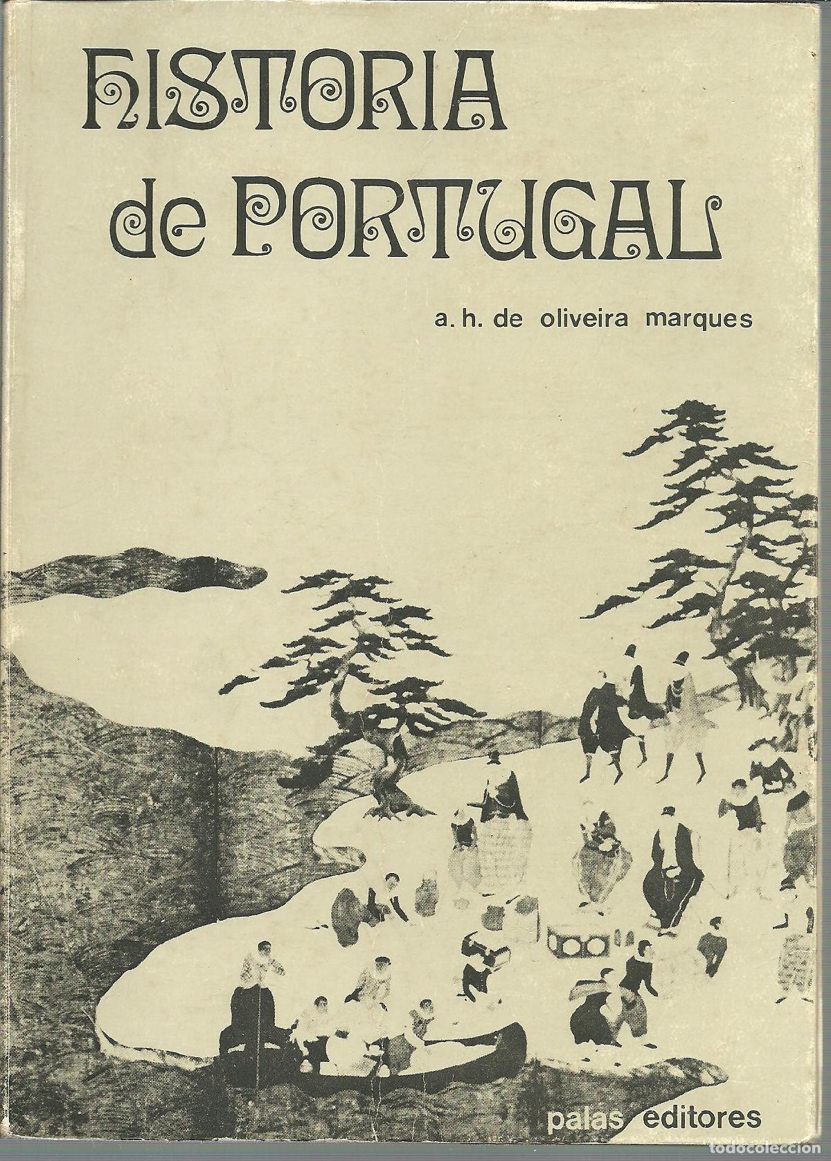 Libros: HISTORIA DE PORTUGAL - A. H. DE OLIVEIRA MARQUES - Foto 1