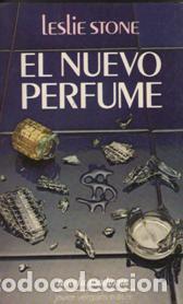 Libros: EL NUEVO PERFUME - LESLIE STONE - Foto 1