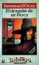 Libros: EL DESQUITE DE SIR PERCY - BARONESA D&acute;ORCZY - Foto 1