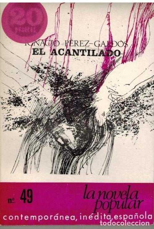 Libros: EL ACANTILADO - IGNACIO PEREZ GALDOS - Foto 1