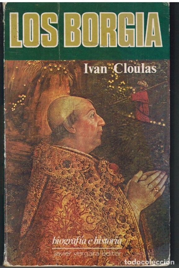 Libros: LOS BORGIA - IVAN CLOULAS - Foto 1