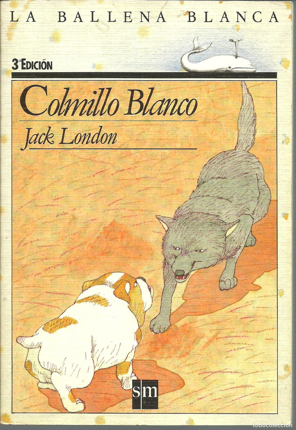 Libros: COLMILLO BLANCO - JACK LONDON - Foto 1