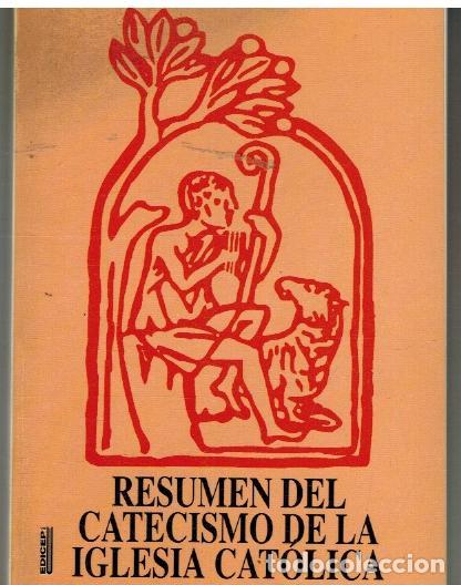 Libros: RESUMEN DEL CATECISMO DE LA IGLESIA CATOLICA - - - Foto 1