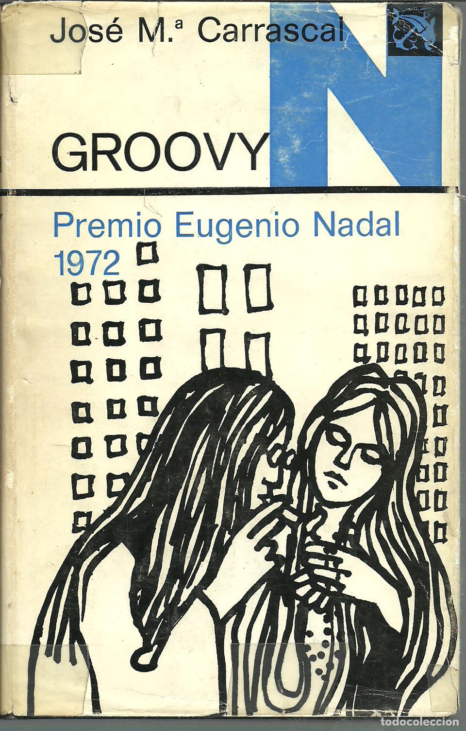 Libros: GROOVY - JOSE MARIA CARRASCAL - Foto 1