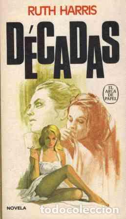Libros: DECADAS - RUTH HARRIS - Foto 1