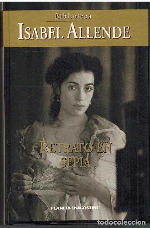 Libros: RETRATO EN SEPIA - ISABEL ALLENDE - Foto 1