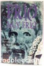 Libros: FRIO MUY FRIO - S. R. MARTIN - Foto 1