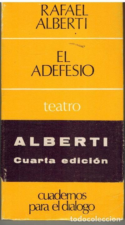 Libros: EL ADEFESIO - RAFAEL ALBERTI - Foto 1