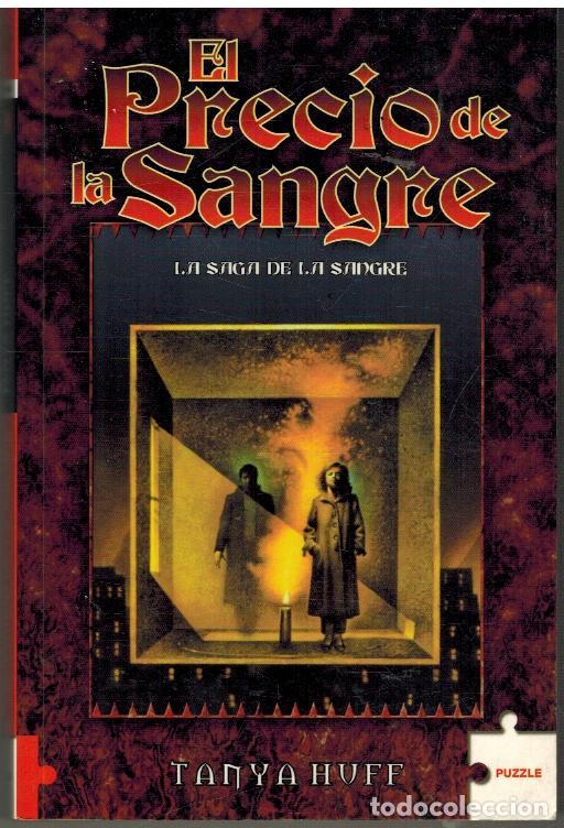 Libros: EL PRECIO DE LA SANGRE - TANYA HUFF - Foto 1