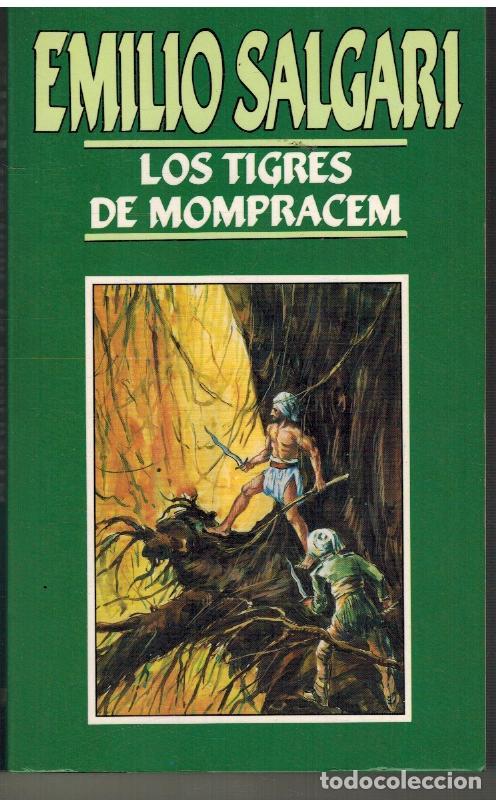 Libros: LOS TIGRES DE MOMPRACEM - EMILIO SALGARI - Foto 1