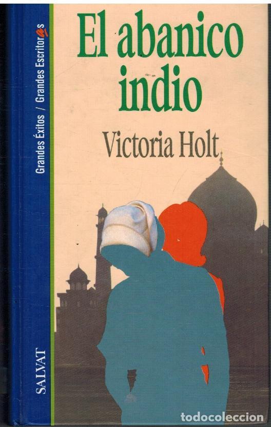 Libros: EL ABANICO INDIO - VICTORIA HOLT - Foto 1