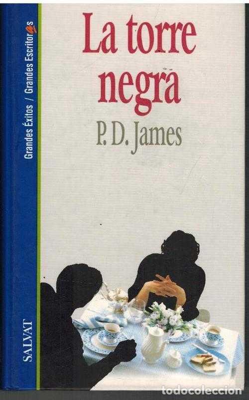 Libros: LA TORRE NEGRA - P D JAMES - Foto 1