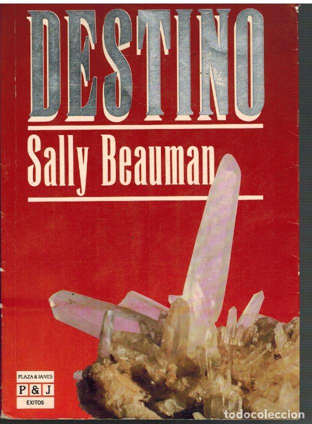 Libros: DESTINO - SALLY BEAUMAN - Foto 1