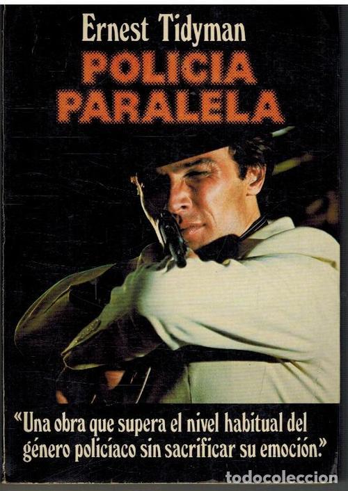 Libros: POLICIA PARALELA - ERNEST TIDYMAN - Foto 1