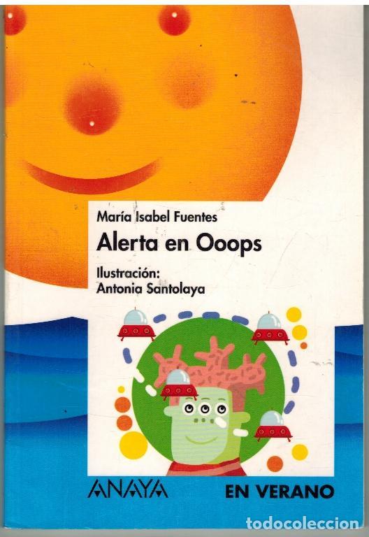 Libros: ALERTA EN OOOPS - MARIA ISABEL FUENTES - Foto 1