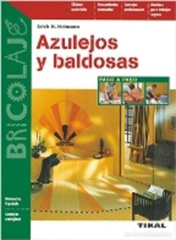 Libros: AZULEJOS Y BALDOSAS - ERICH H. HEIMANN - Foto 1