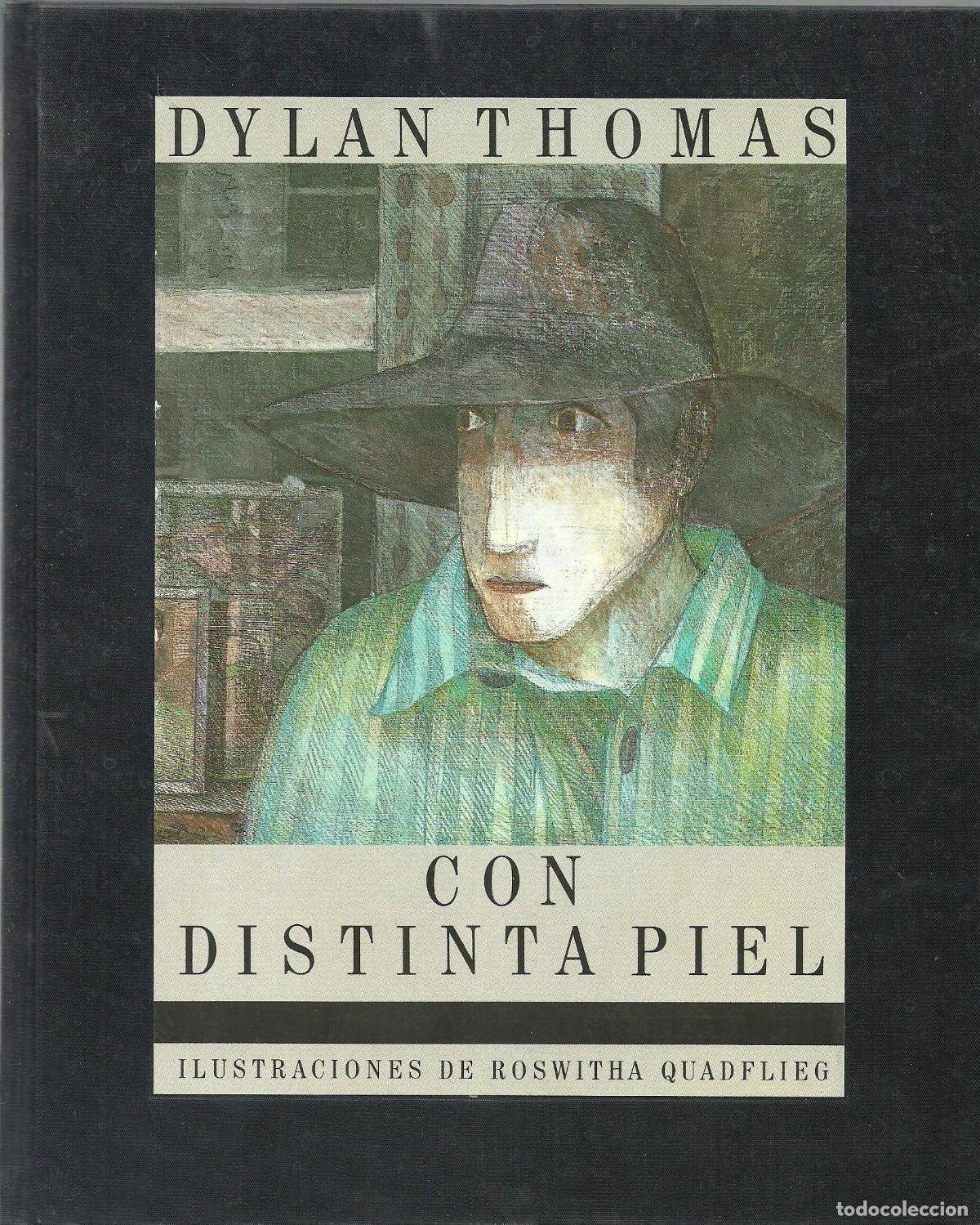 Libros: CON DISTINTA PIEL - DYLAN THOMAS - Foto 1