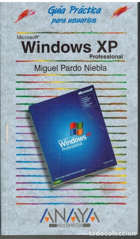 Libros: WINDOWS XP PROFESSIONAL - MIGUEL PRADO NIEBLA - Foto 1