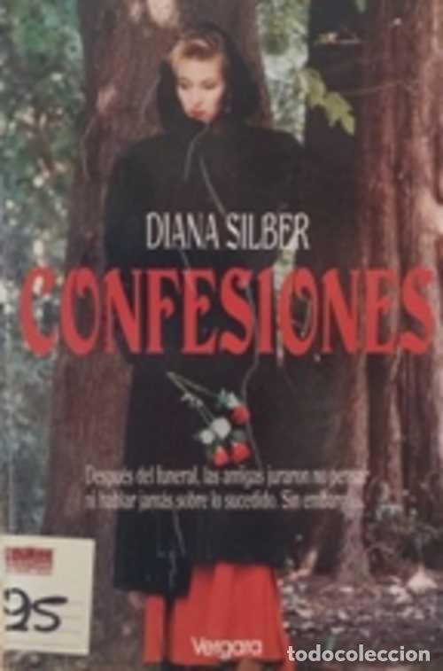 Libros: CONFESIONES - DIANA SILBER - Foto 1