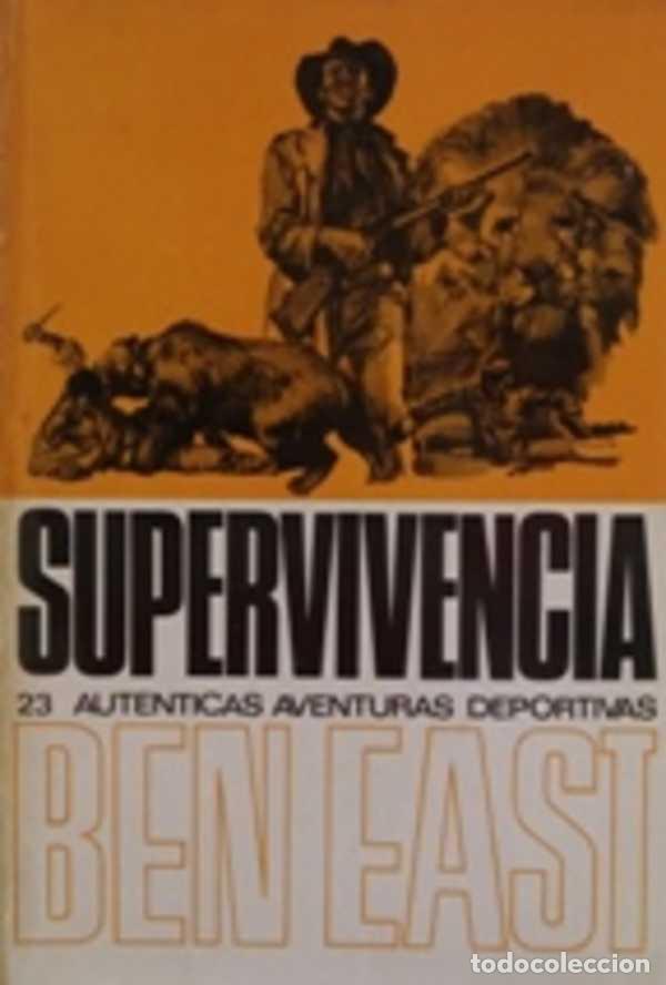 Libros: SUPERVIVENCIA - BEN EAST - Foto 1