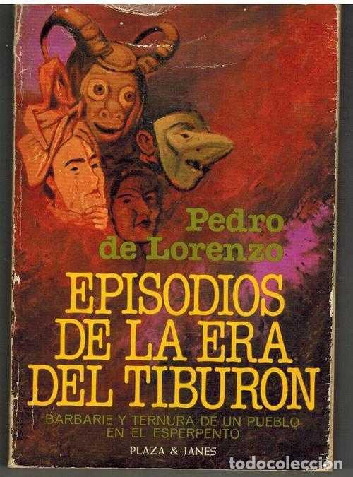 Libros: EPISODIOS DE LA ERA DEL TIBURON - PEDRO DE LORENZO - Foto 1