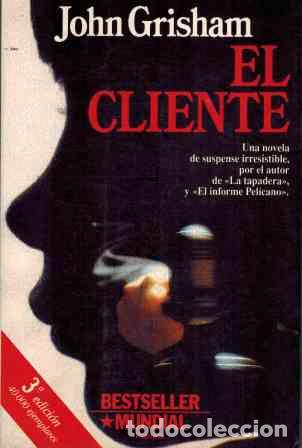 Libros: EL CLIENTE - JOHN GRISHAM - Foto 1