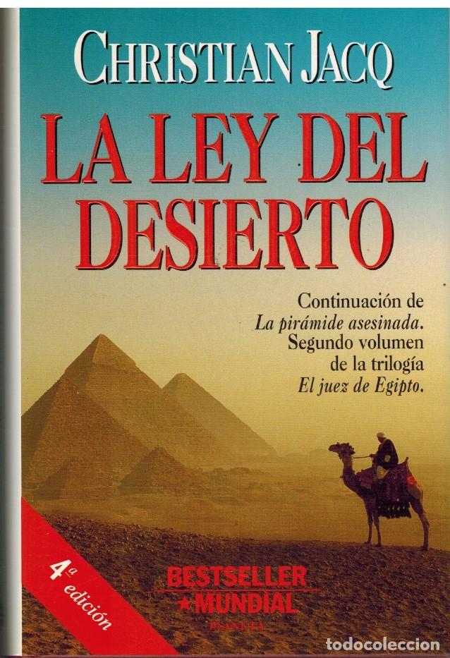 Libros: LA LEY DEL DESIERTO - CHRISTIAN JACQ - Foto 1